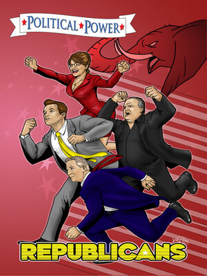 cover image of Politcal Power: Republicans